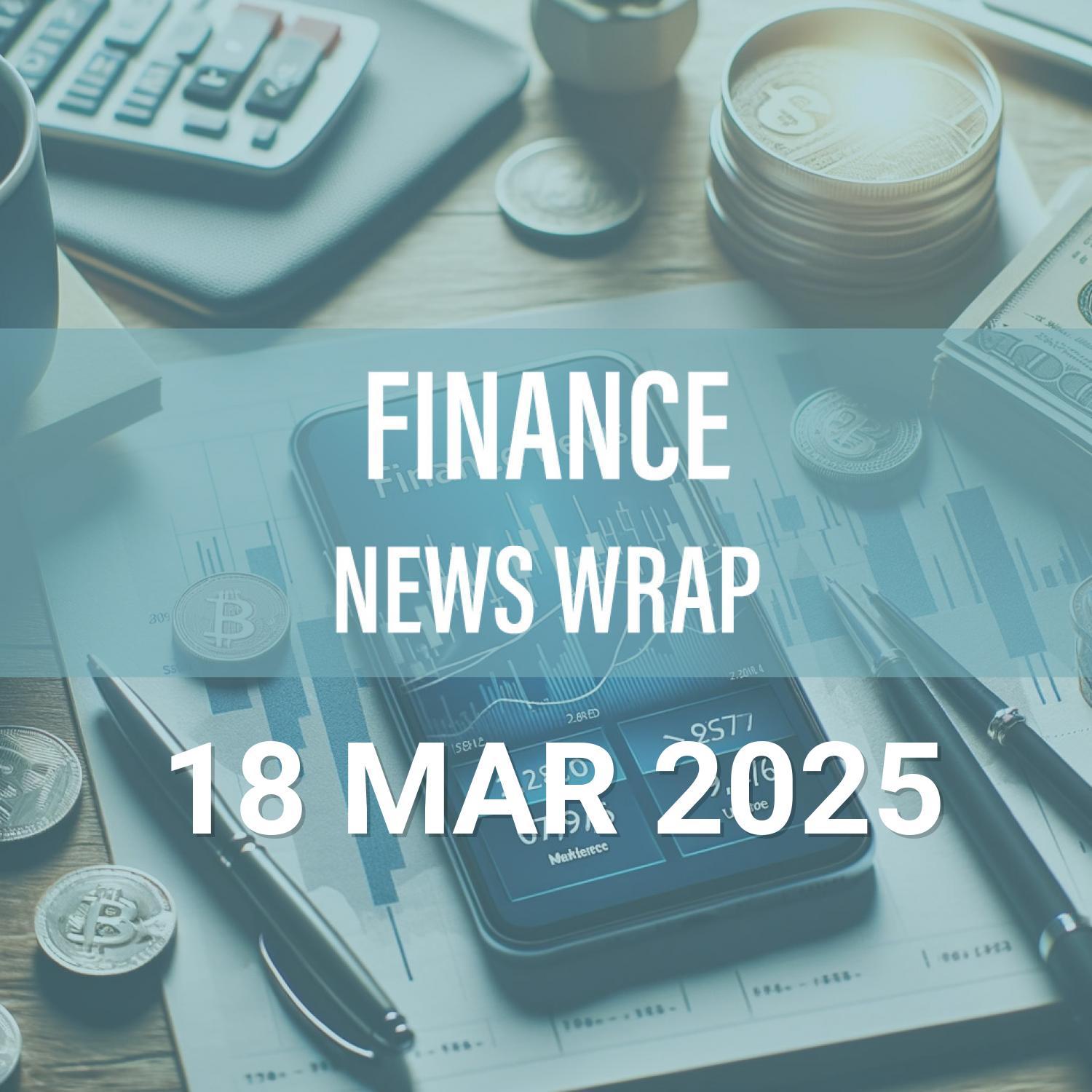 Finance News Wrap