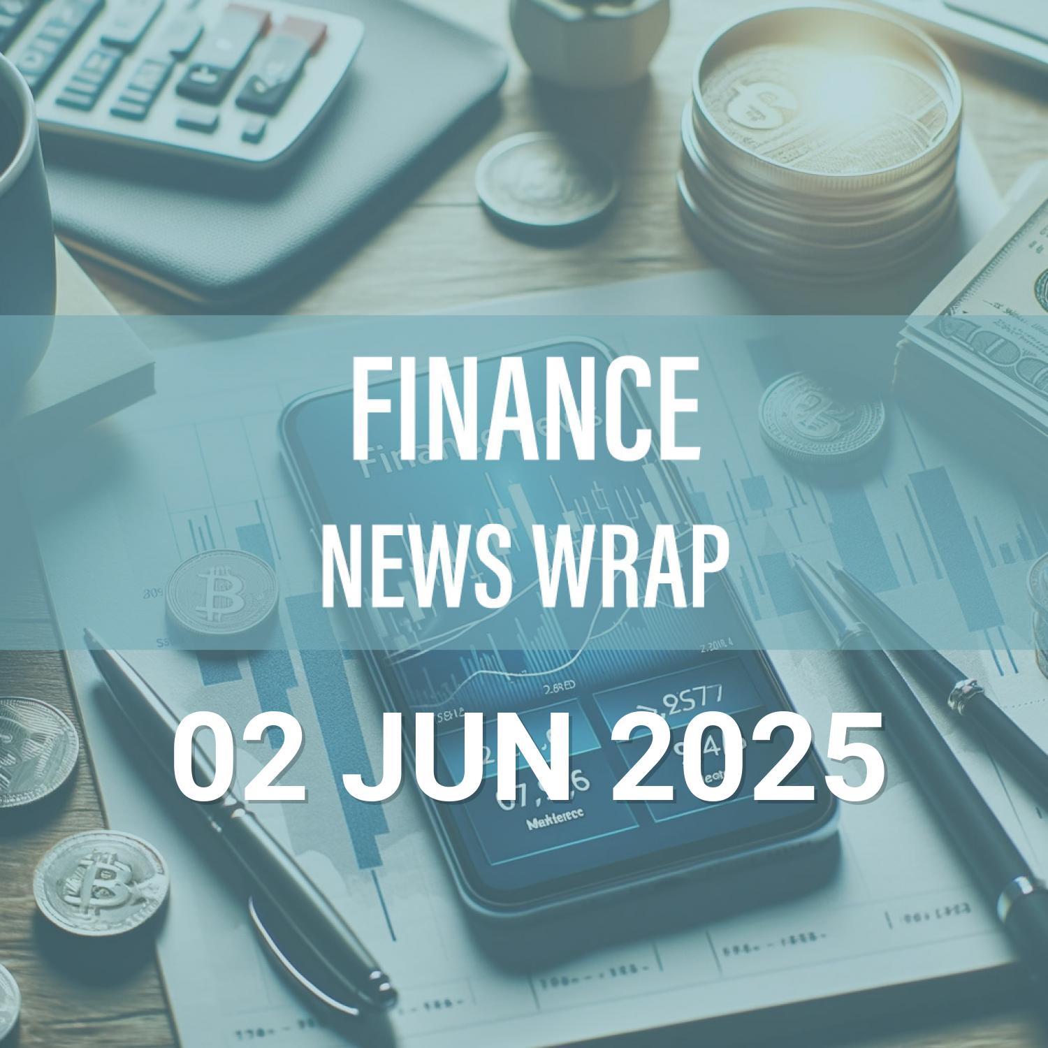 Finance News Wrap