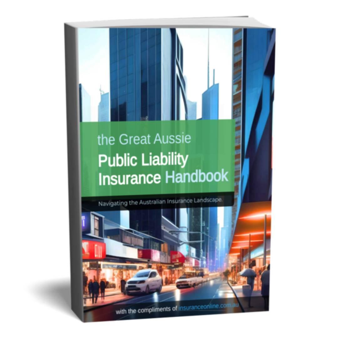 The Great Aussie Public Liability Insurance Handbook cover image